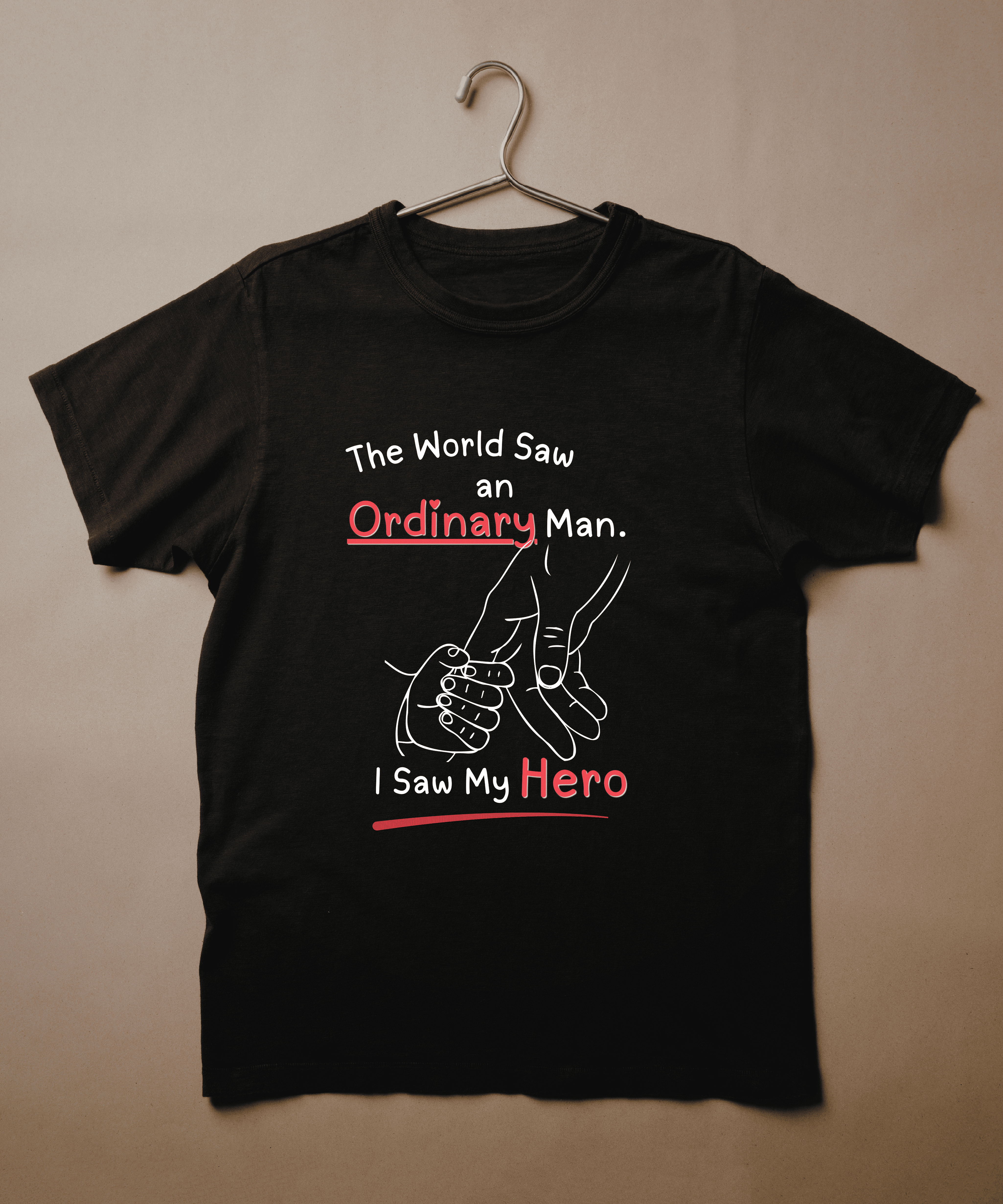 The World Saw an Ordinary Man T shirt