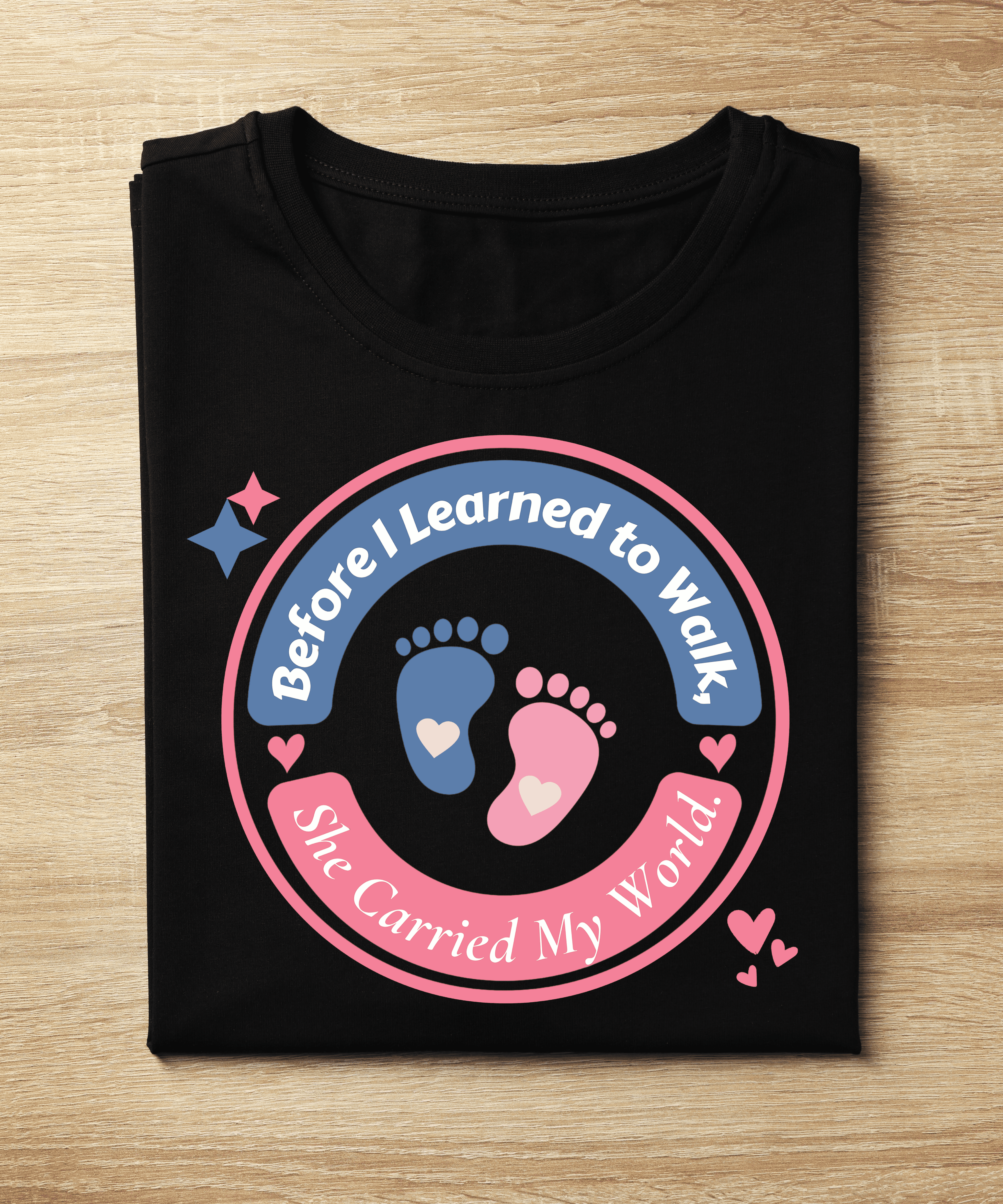 Before I Learned to Walk, T-Shirt