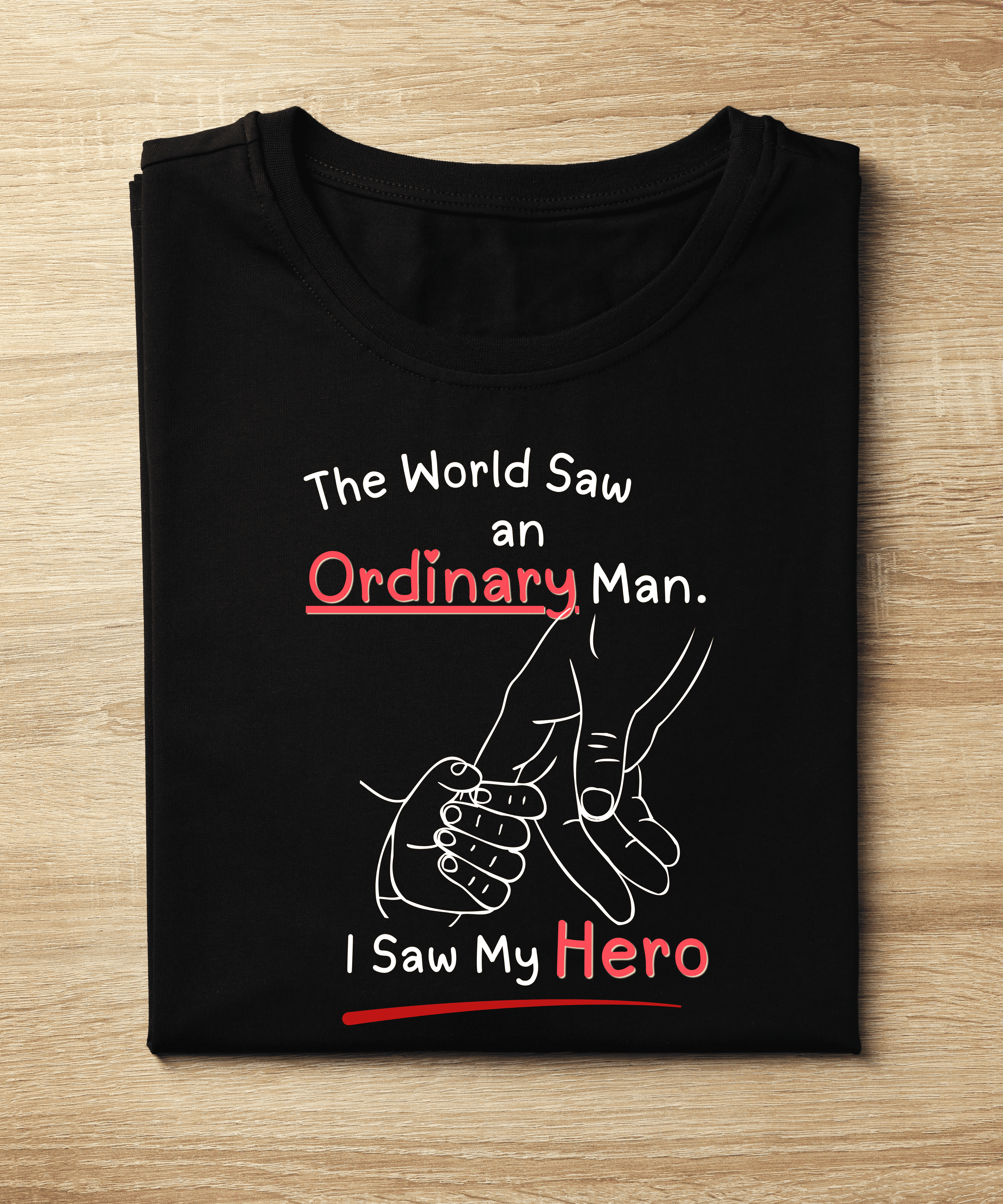 The World Saw an Ordinary Man T shirt