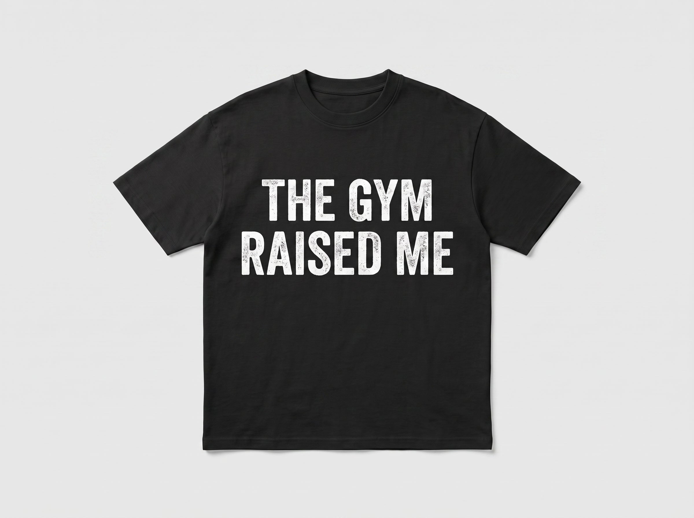 Gym Raised T-Shirt
